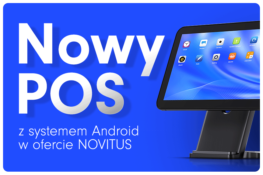Poznaj nowość w ofercie Novitus - POS z oprogramowaniem Android! 